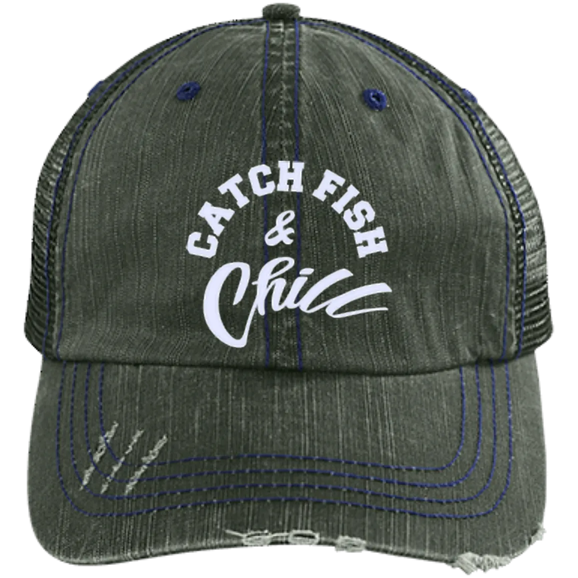 CATCH FISH & CHILL Distressed Unstructured Trucker Cap