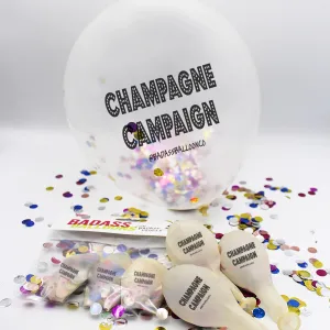 Champagne Campaign Badass Confetti Balloons