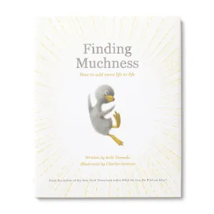 Finding Muchness - Kobi Yamada