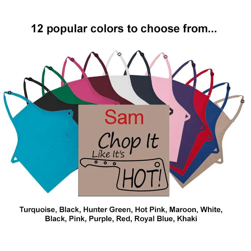 Personalized Apron Embroidered Chop It Like It's Hot Design Add a Name