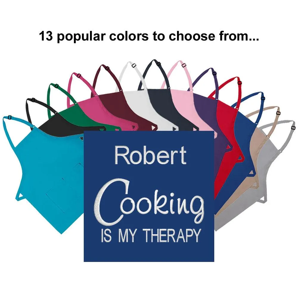 Personalized Apron Embroidered Cooking Is My Therapy Design Add a Name