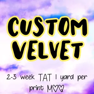 VELVET CUSTOM FABRIC