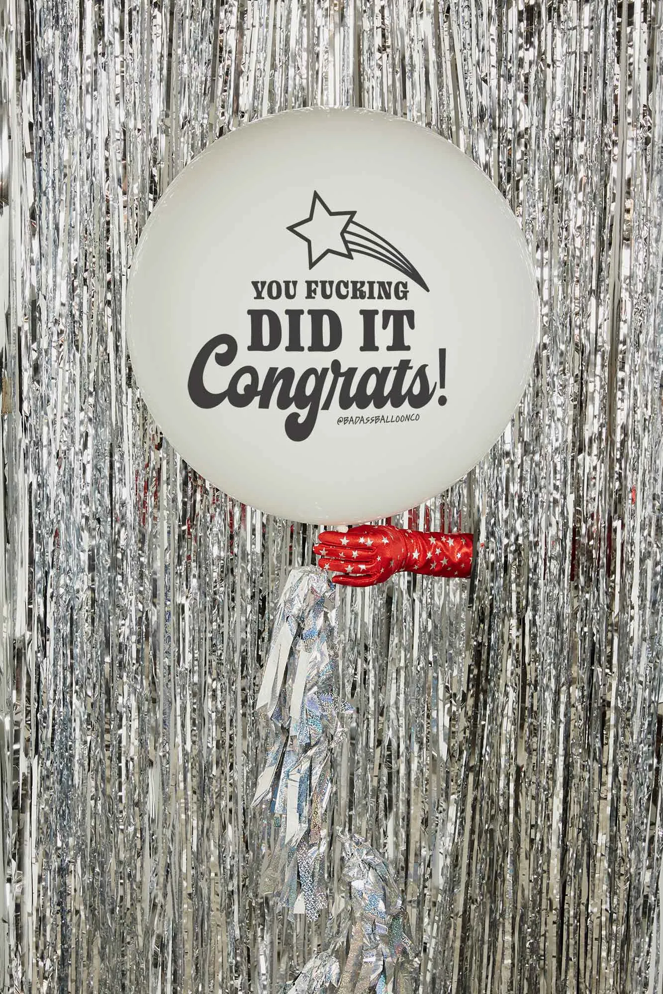You Fucking Did It! Jumbo Badass Balloon with Tassel